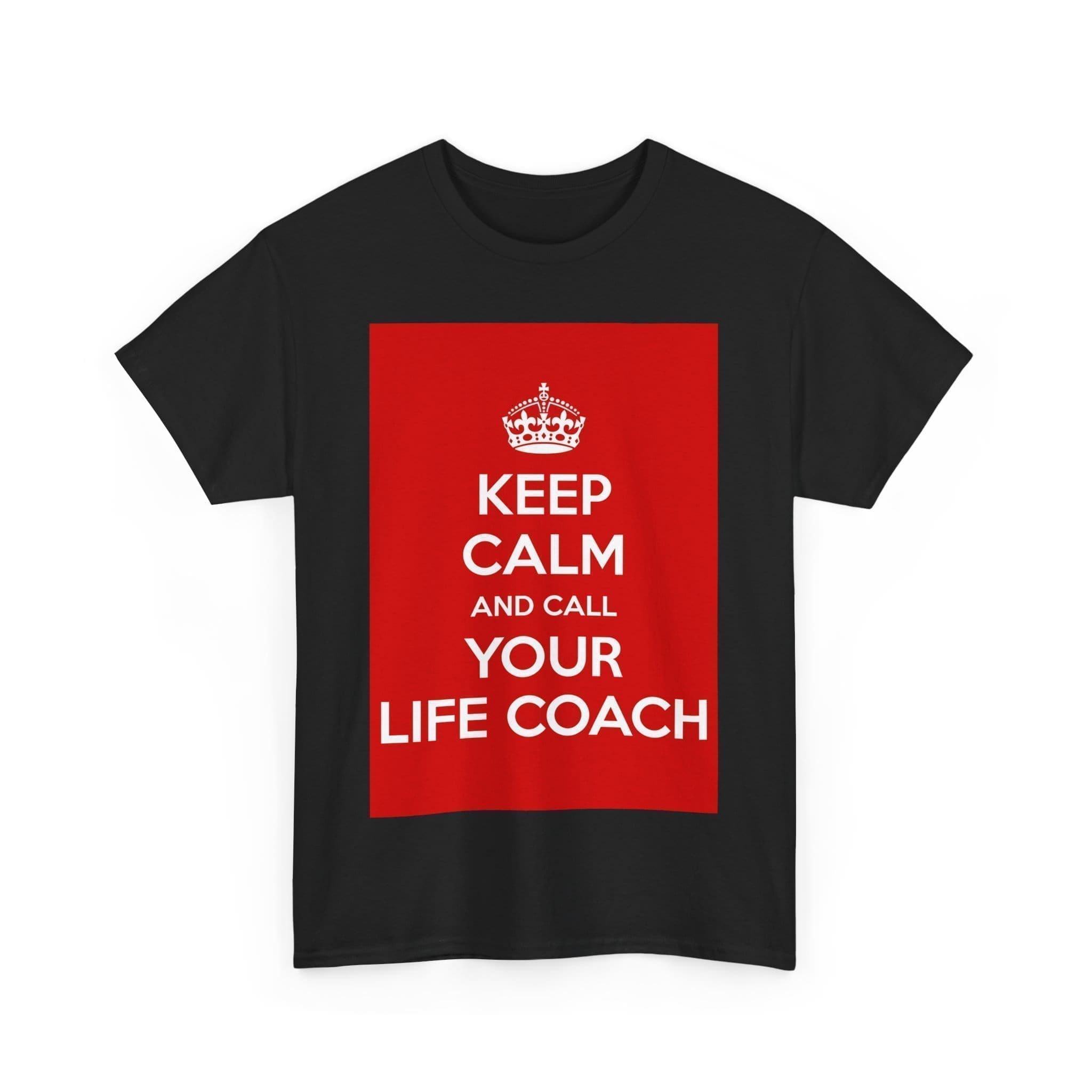 Keep Calm & call your life coach unisex heavy cotton tee  _31_2048.jpeg