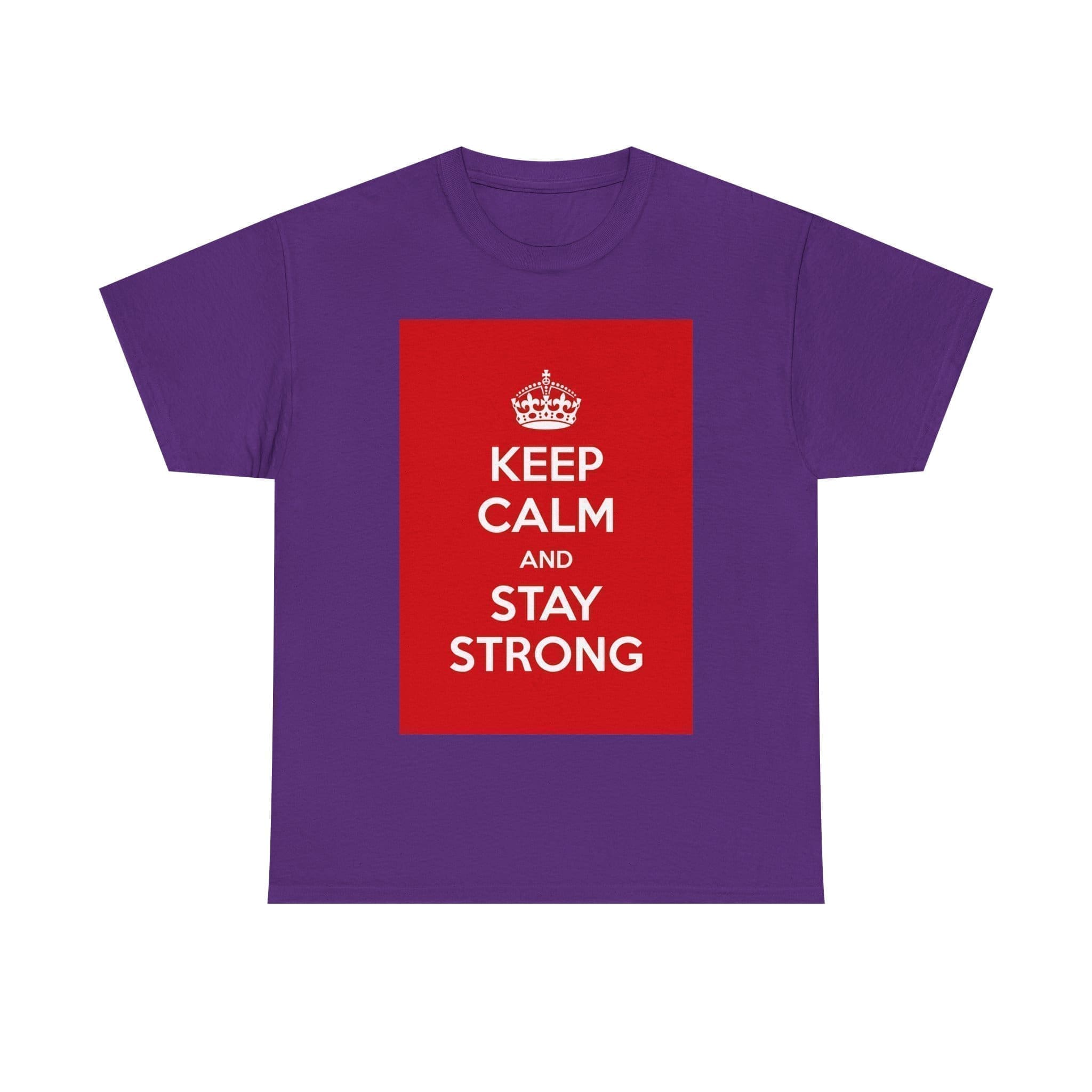 Keep Calm & stay strong unisex heavy cotton tee Purple 2XL Keep Calm & stay strong unisex heavy cotton tee Purple 2XL