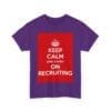 Keep Calm & carry on recruiting unisex heavy cotton tee  _55_2048.jpeg