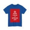 Keep Calm & spread joy unisex heavy cotton tee  _43_2048.jpeg