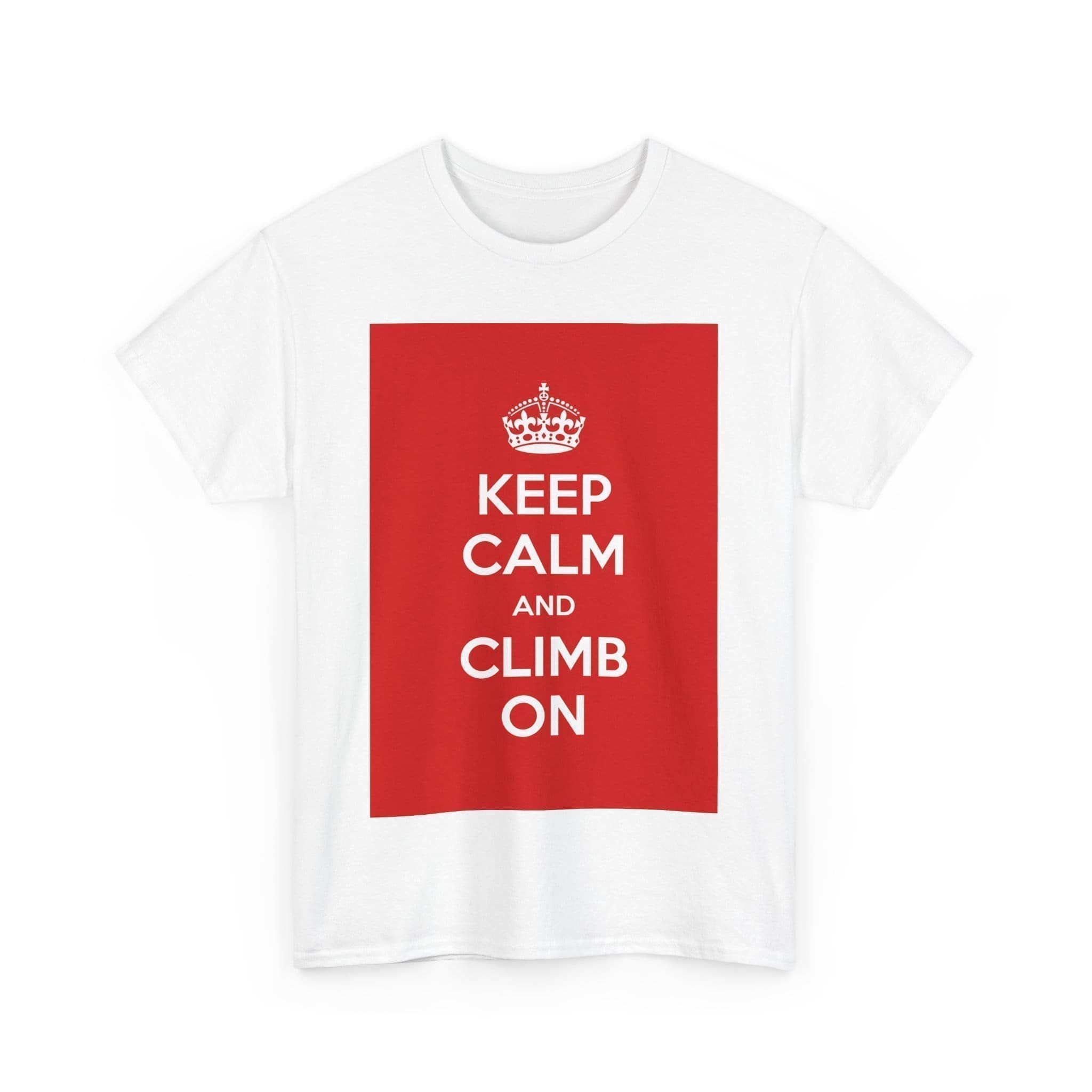 Keep Calm & climb on unisex heavy cotton tee _27_2048.jpeg Keep Calm & climb on unisex heavy cotton tee _27_2048.jpeg