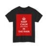 Keep Calm & dance in the rain unisex heavy cotton tee  _31_2048.jpeg