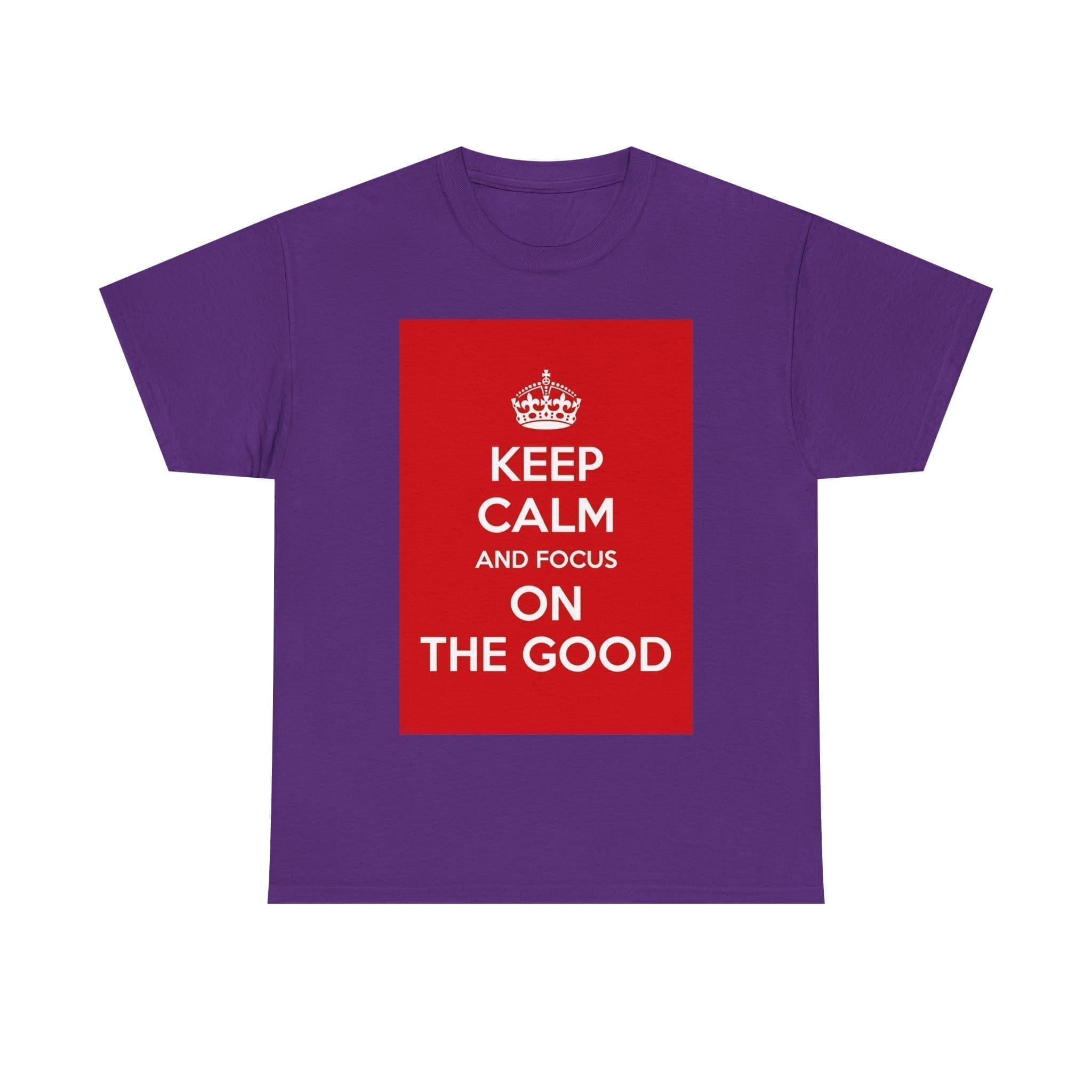 Keep Calm & focus on the good unisex heavy cotton tee Purple 2XL