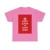Keep Calm & love god unisex heavy cotton tee  _57_2048.jpeg