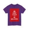 Keep Calm & be relaxed unisex heavy cotton tee  _55_2048.jpeg