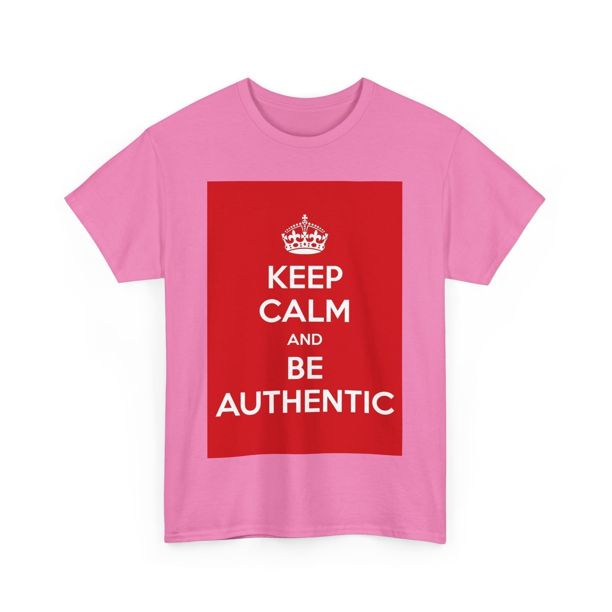 Keep Calm & be authentic unisex heavy cotton tee  _59_2048.jpeg