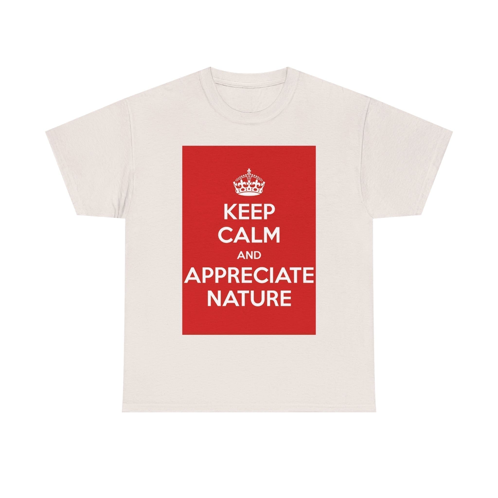 Keep Calm & appreciate nature unisex heavy cotton tee  _33_2048.jpeg