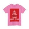 Keep Calm & embrace your inner child unisex heavy cotton tee  _59_2048.jpeg