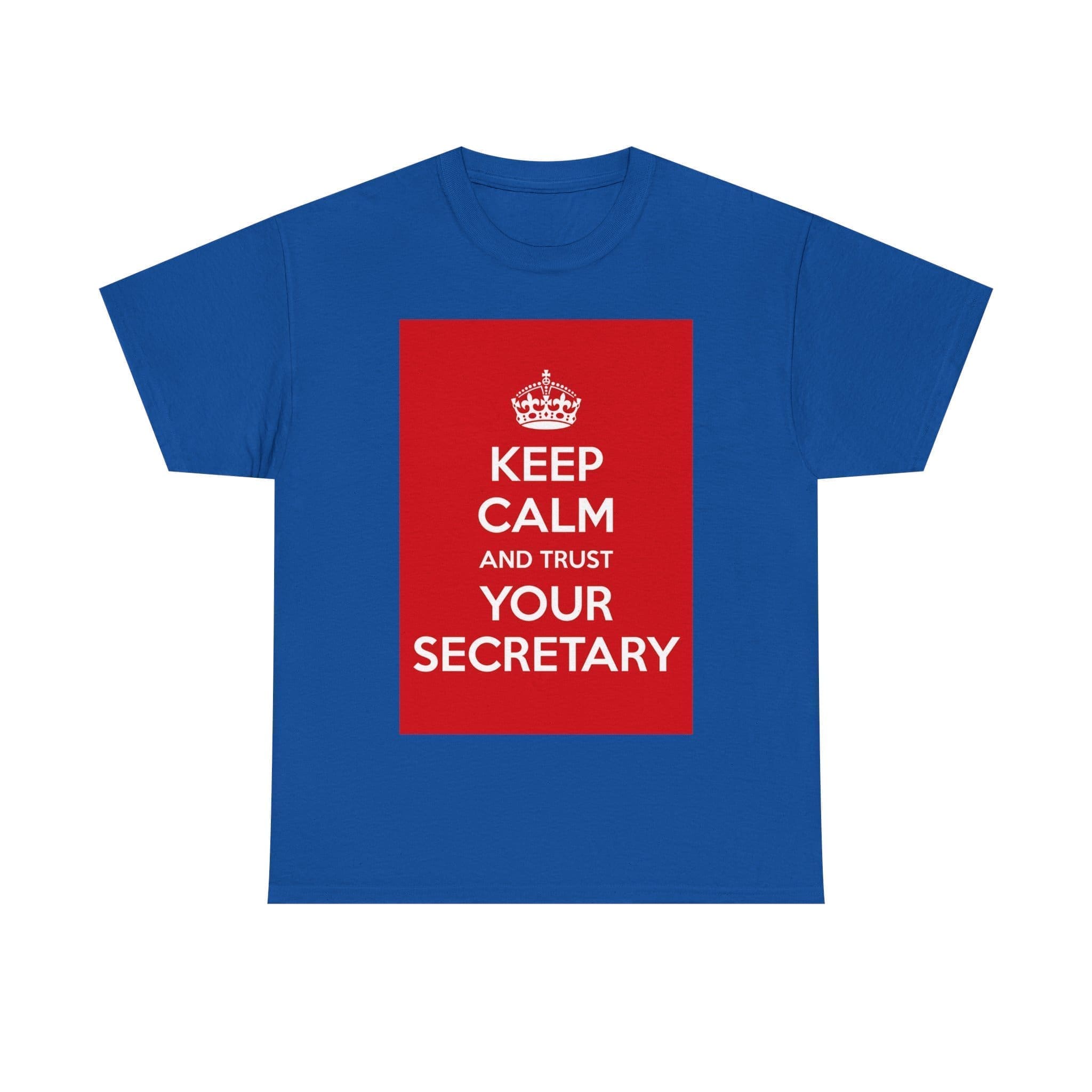 Keep Calm & trust your secretary unisex heavy cotton tee  _41_2048.jpeg