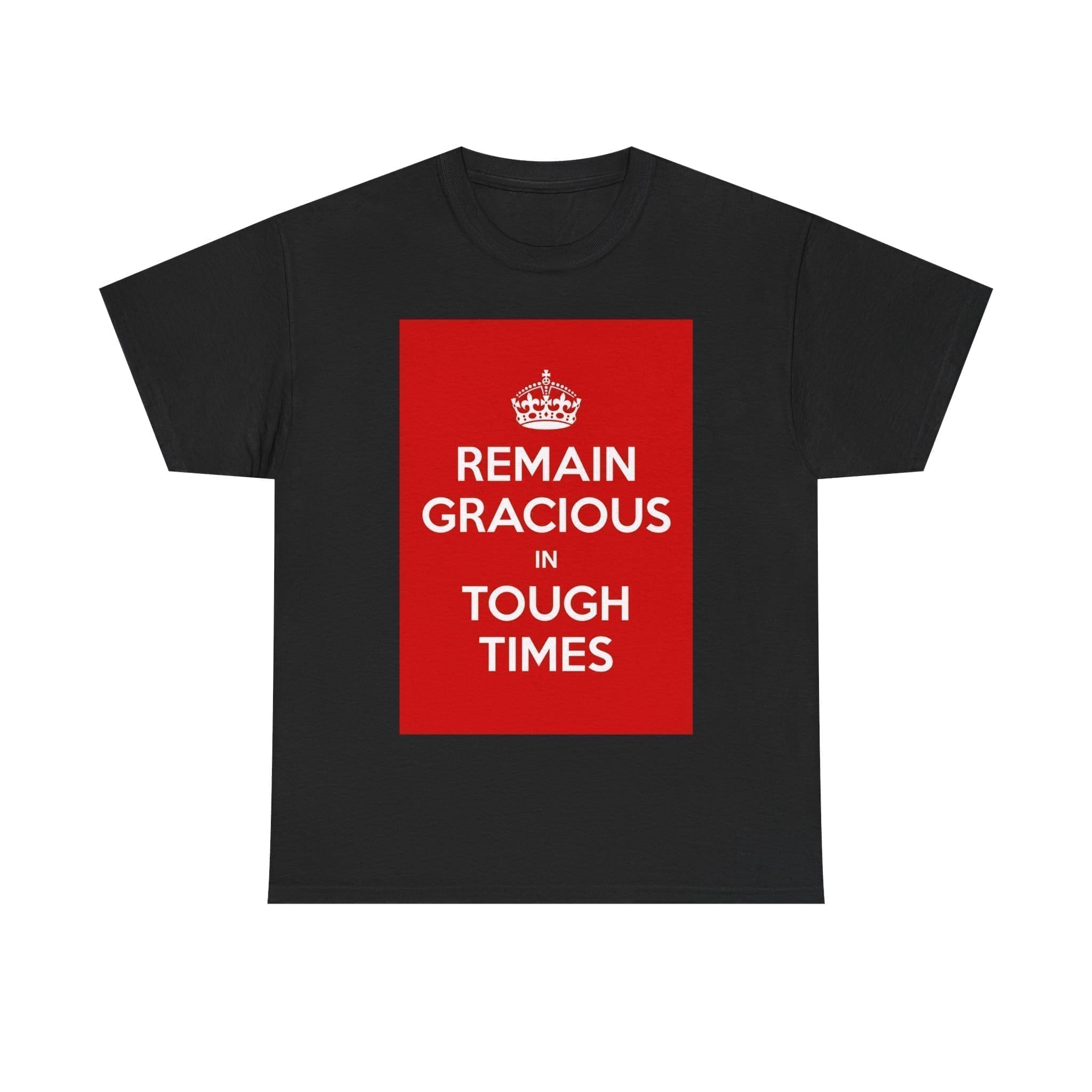 Remain gracious in tough times unisex heavy cotton tee _29_2048.jpeg Remain gracious in tough times unisex heavy cotton tee _29_2048.jpeg