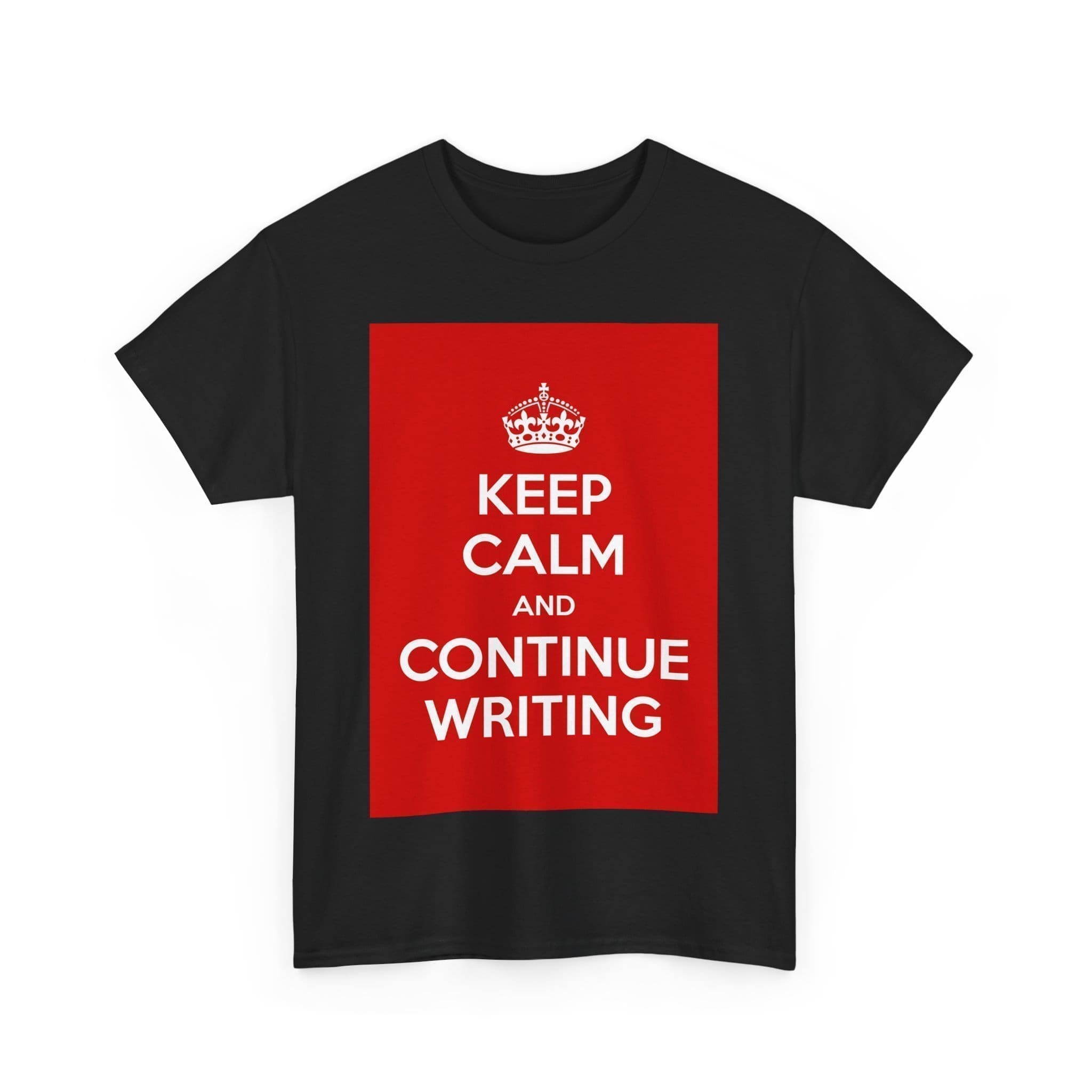 Keep Calm & continue writing unisex heavy cotton tee _31_2048.jpeg Keep Calm & continue writing unisex heavy cotton tee _31_2048.jpeg