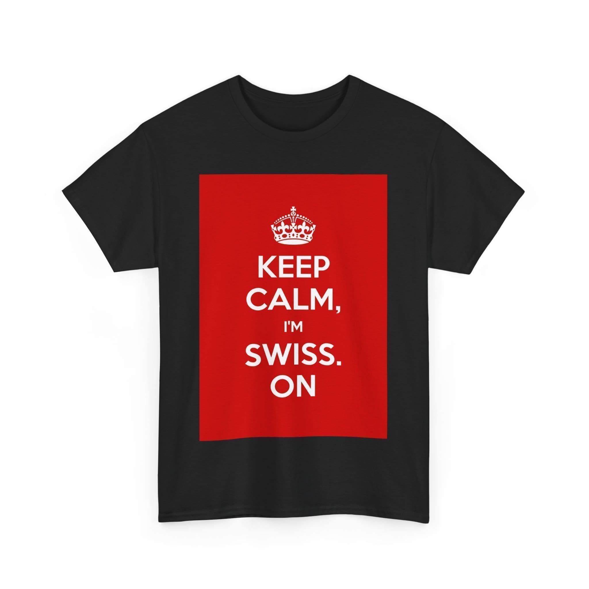 Keep Calm i'm swiss on unisex heavy cotton tee  _31_2048.jpeg