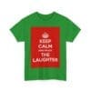 Keep Calm & enjoy the laughter unisex heavy cotton tee  _47_2048.jpeg