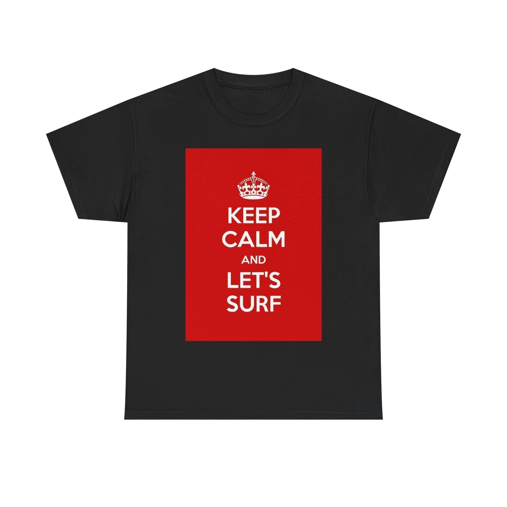Keep Calm & let's surf unisex heavy cotton tee Black 5XL