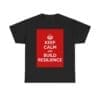 Keep Calm & build resilence unisex heavy cotton tee  _29_2048.jpeg