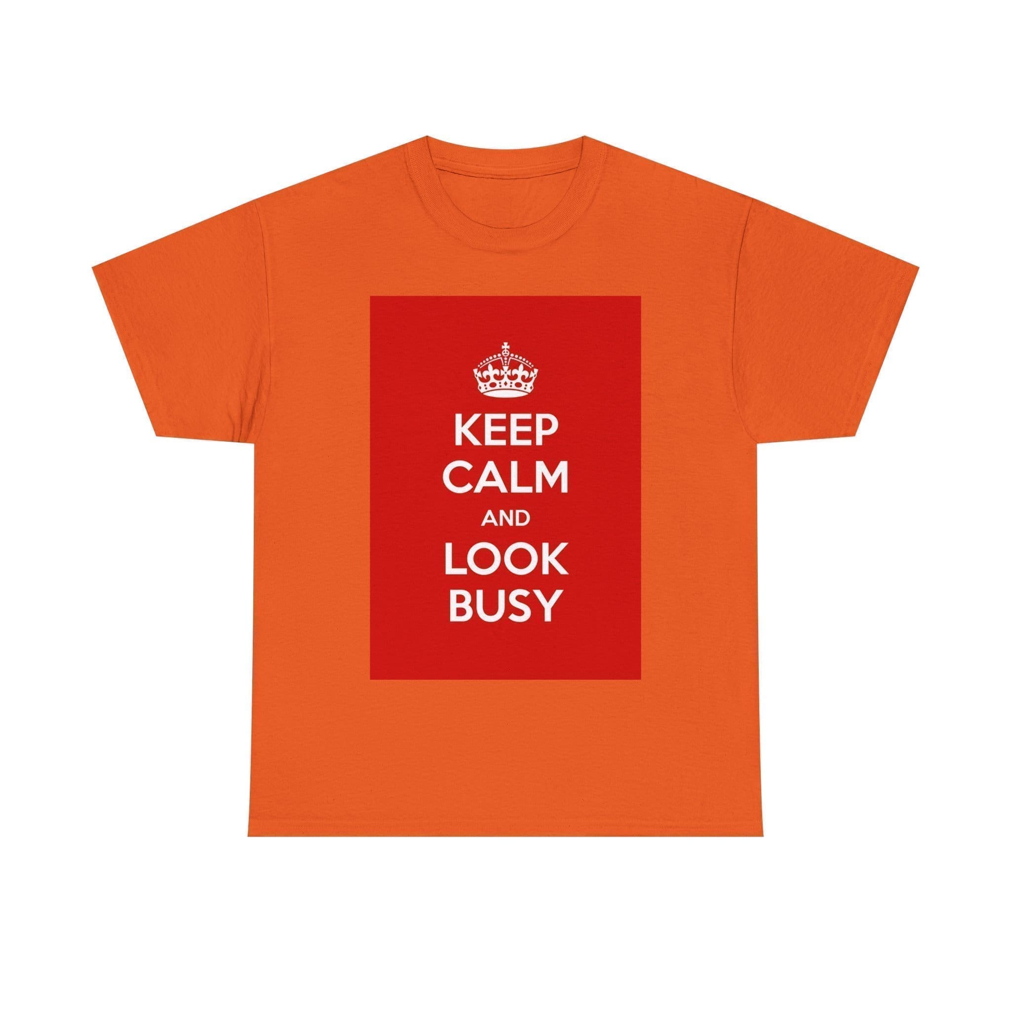 Keep Calm & look busy unisex heavy cotton tee _41_2048.jpeg Keep Calm & look busy unisex heavy cotton tee _41_2048.jpeg