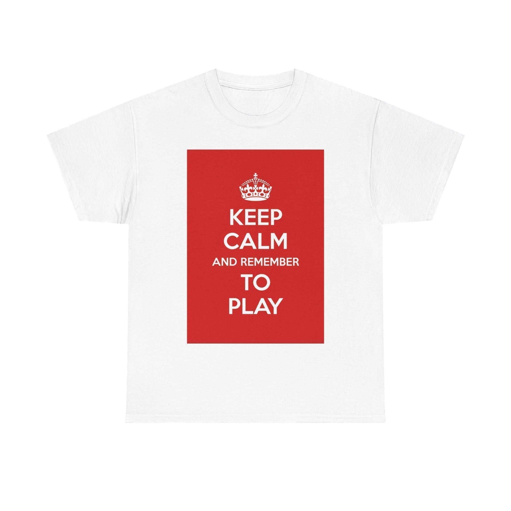 Keep Calm & remember to play unisex heavy cotton tee _25_2048.jpeg Keep Calm & remember to play unisex heavy cotton tee _25_2048.jpeg
