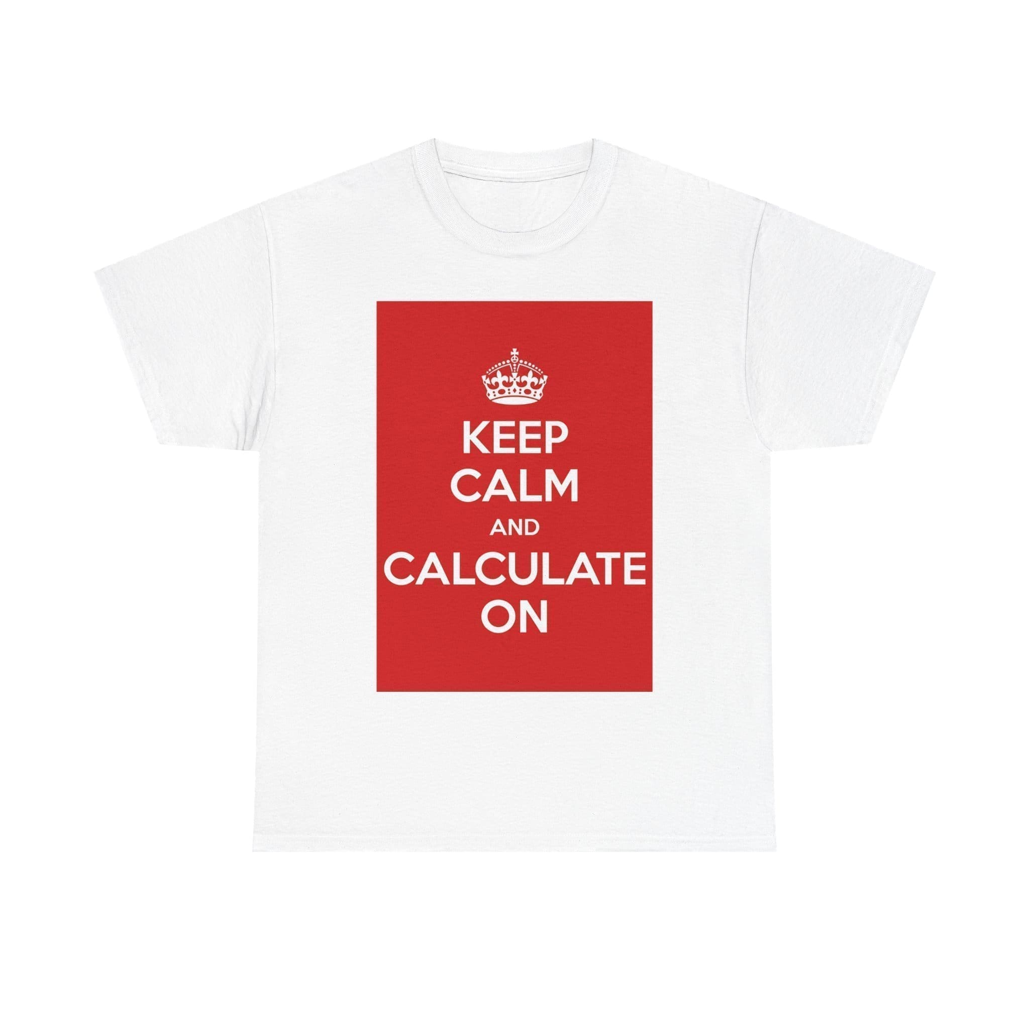 Keep Calm & calculate on unisex heavy cotton tee  _25_2048.jpeg