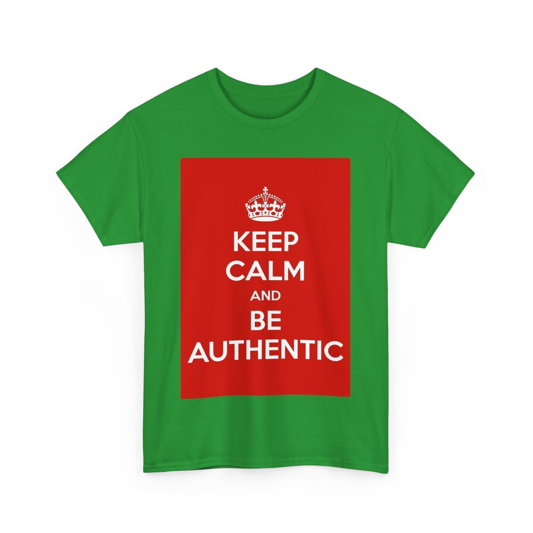 Keep Calm & be authentic unisex heavy cotton tee  _47_2048.jpeg