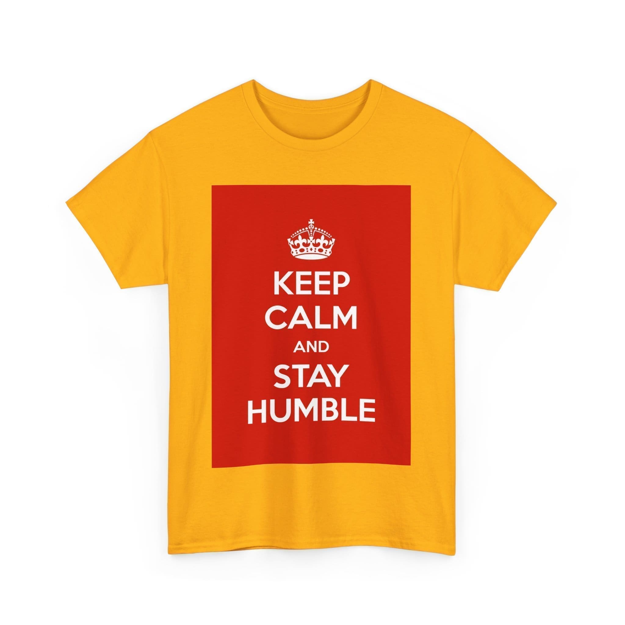 Keep Calm & stay humble unisex heavy cotton tee  _39_2048.jpeg