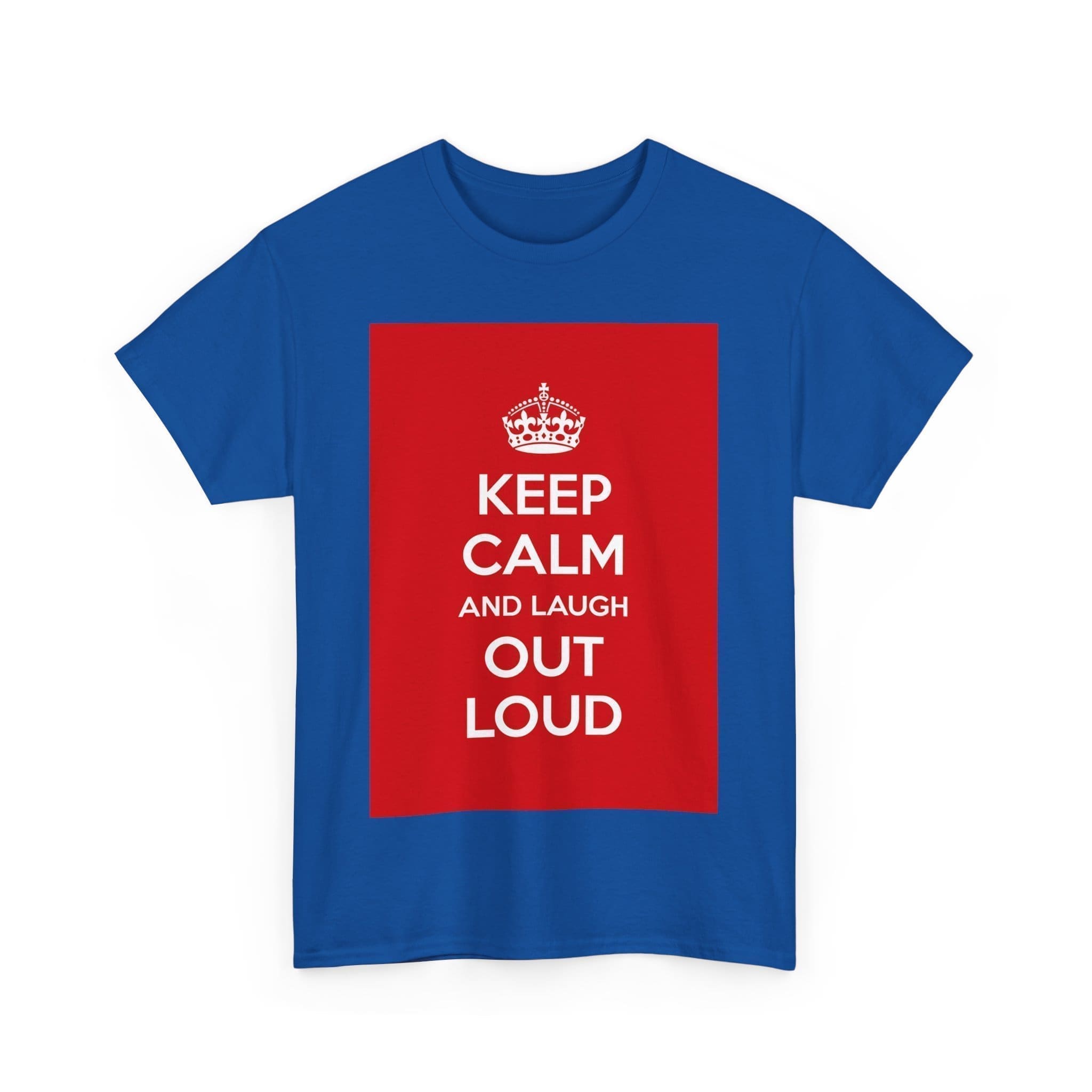 Keep Calm & laugh out loud unisex heavy cotton tee  _51_2048.jpeg