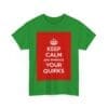 Keep Calm & embrace your quirks unisex heavy cotton tee  _47_2048.jpeg