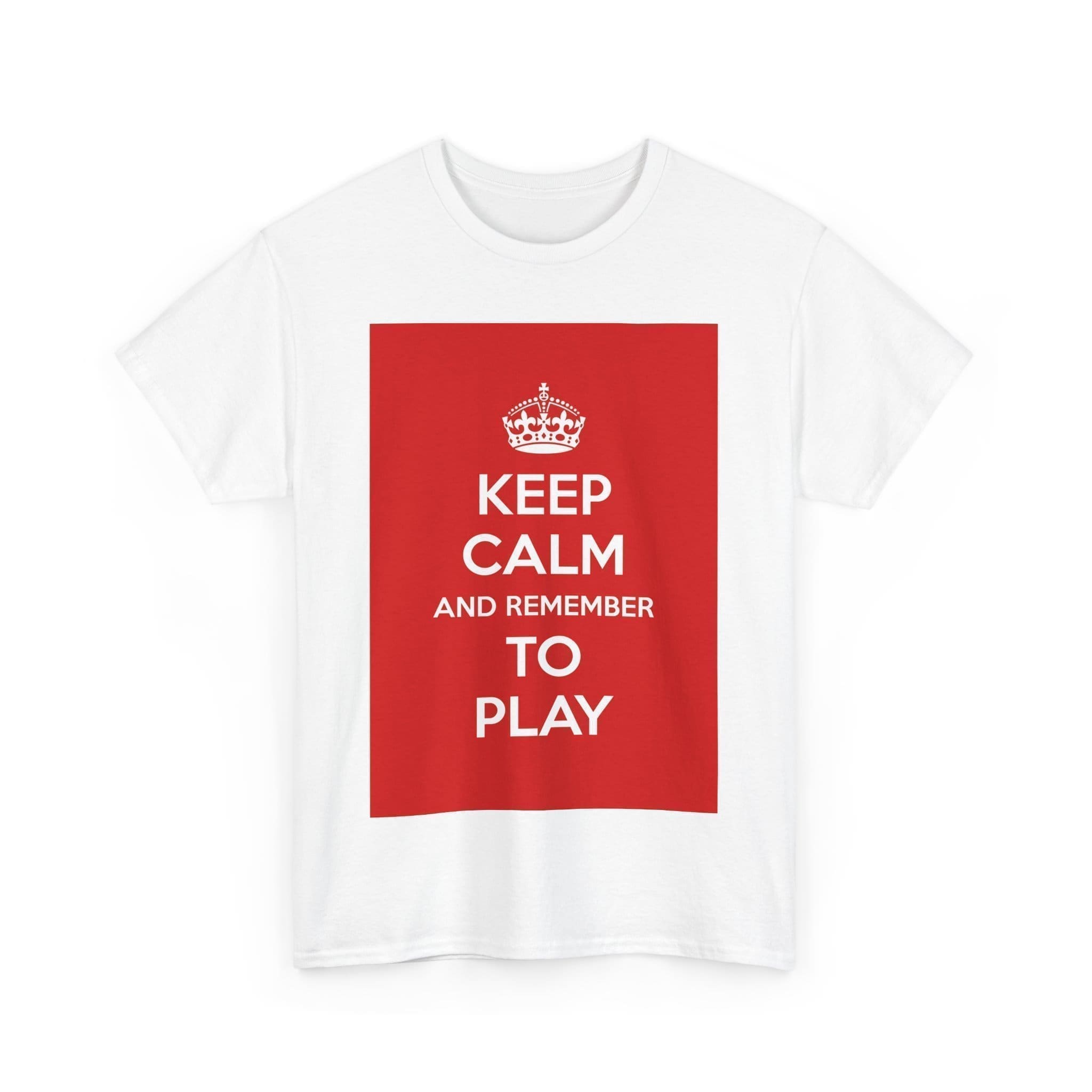 Keep Calm & remember to play unisex heavy cotton tee _27_2048.jpeg Keep Calm & remember to play unisex heavy cotton tee _27_2048.jpeg