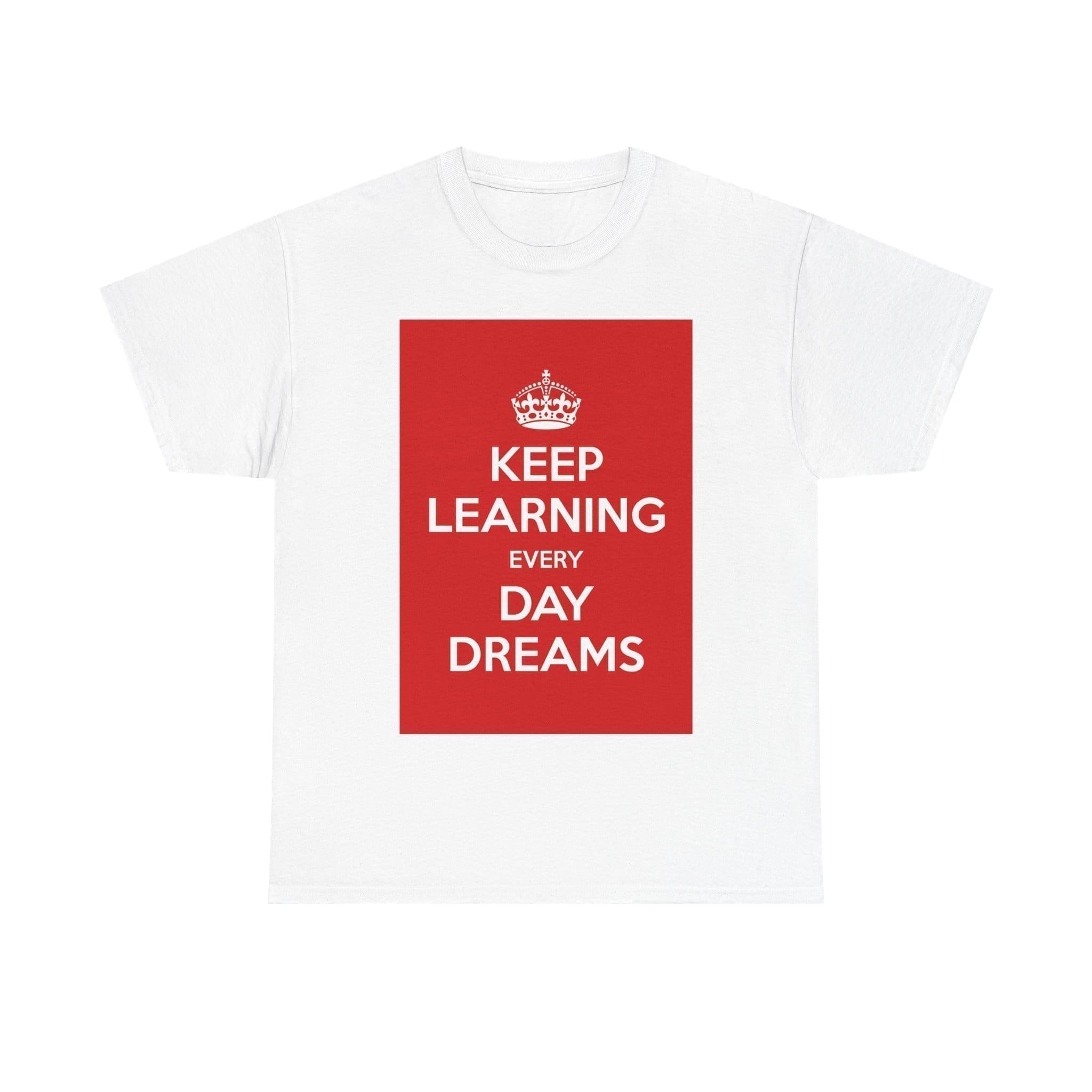 Keep Learning every day dreams unisex heavy cotton tee  _25_2048.jpeg