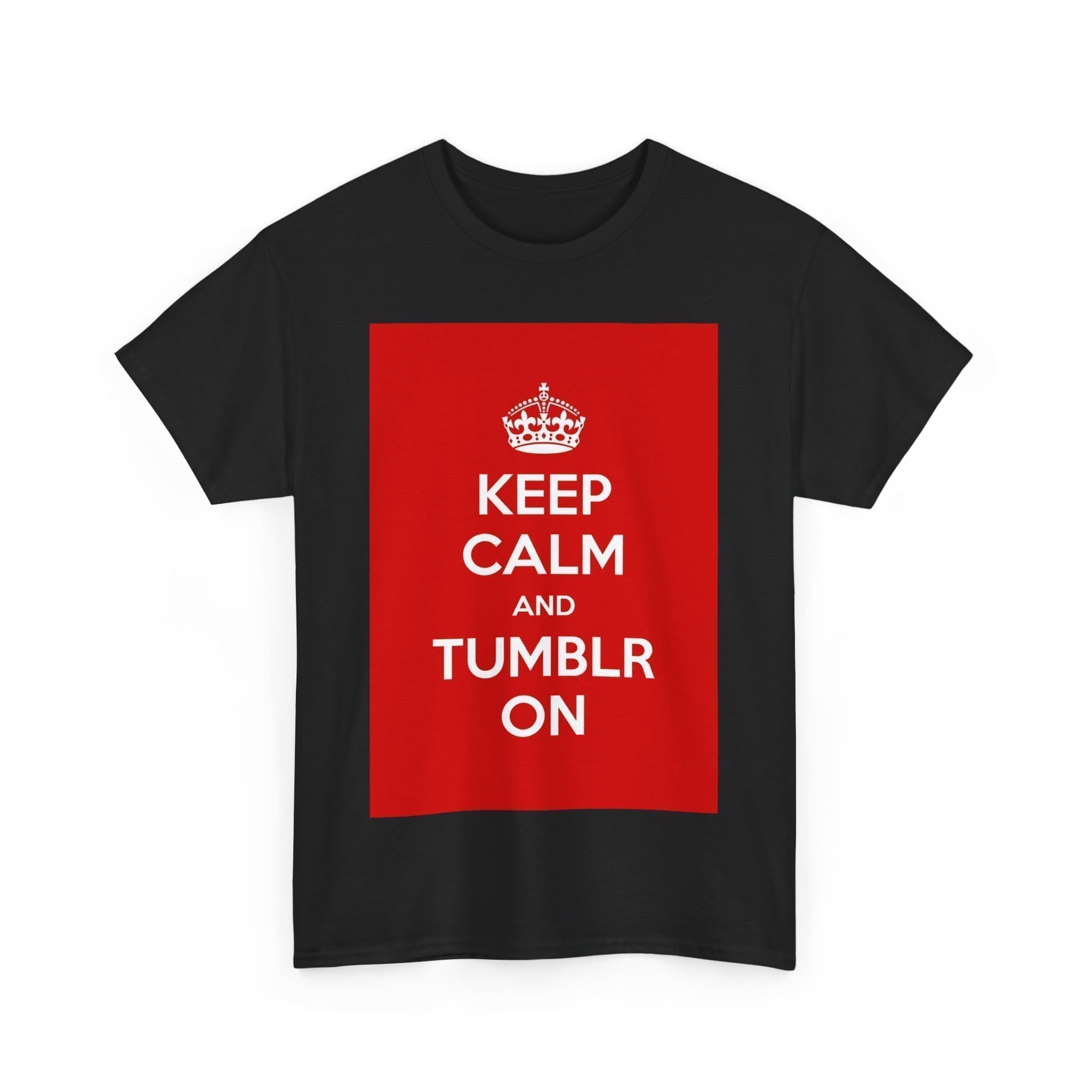 Keep Calm & tumblr on unisex heavy cotton tee  _31_2048.jpeg