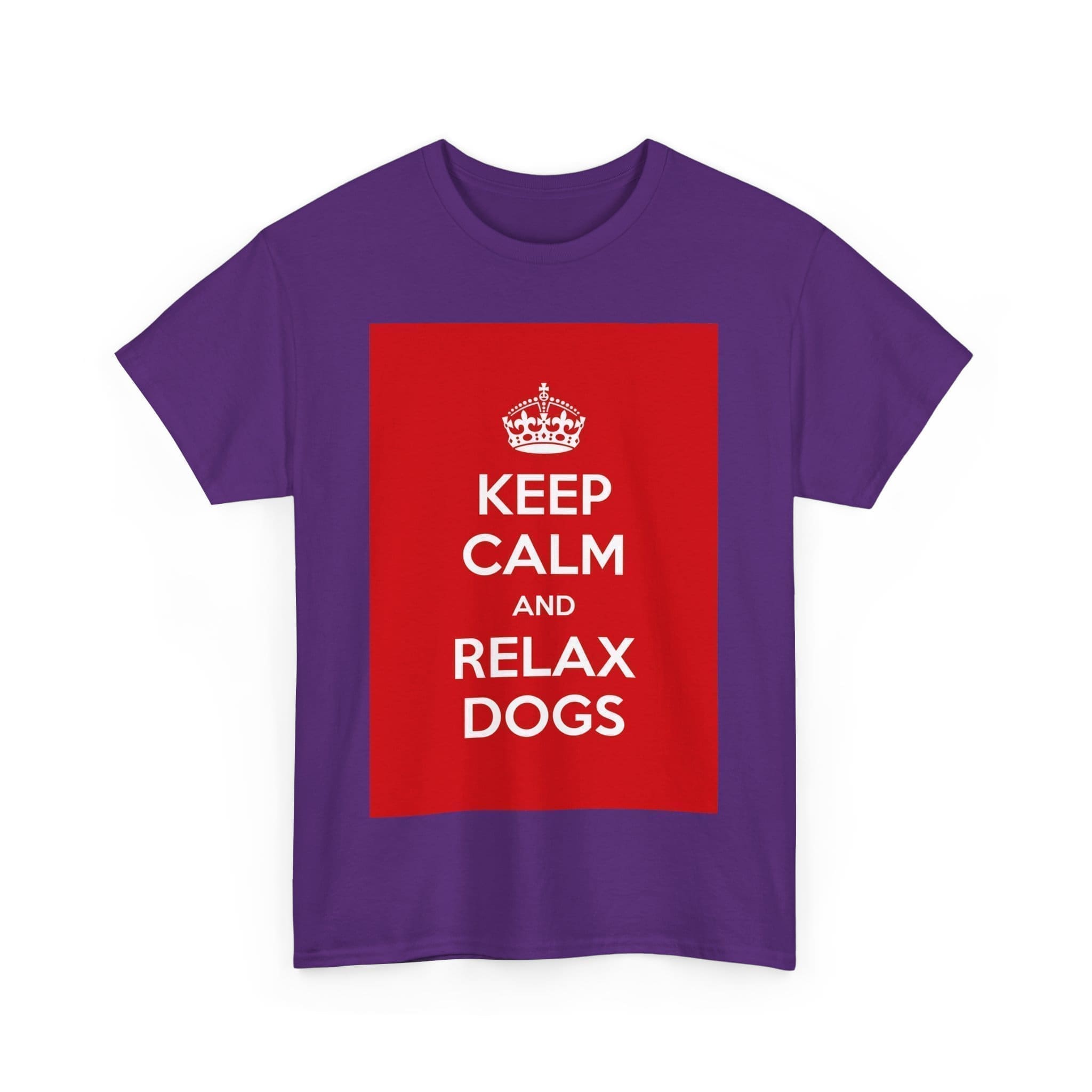 Keep Calm & relax dogs unisex heavy cotton tee _55_2048.jpeg Keep Calm & relax dogs unisex heavy cotton tee _55_2048.jpeg