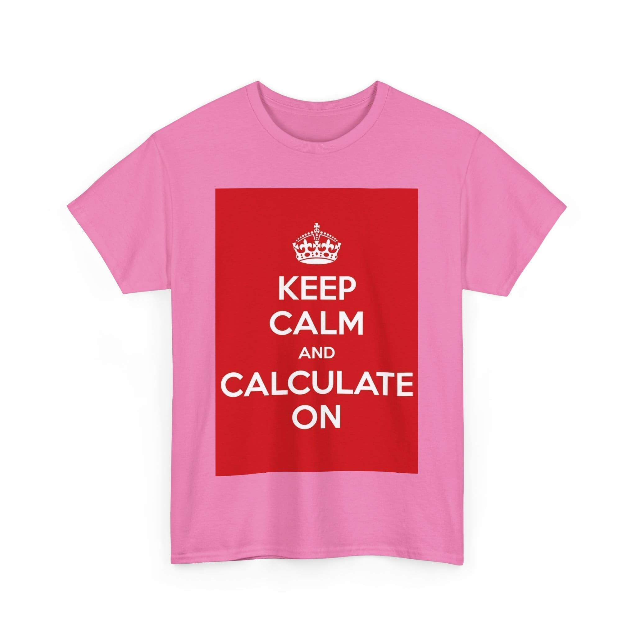 Keep Calm & calculate on unisex heavy cotton tee  _59_2048.jpeg