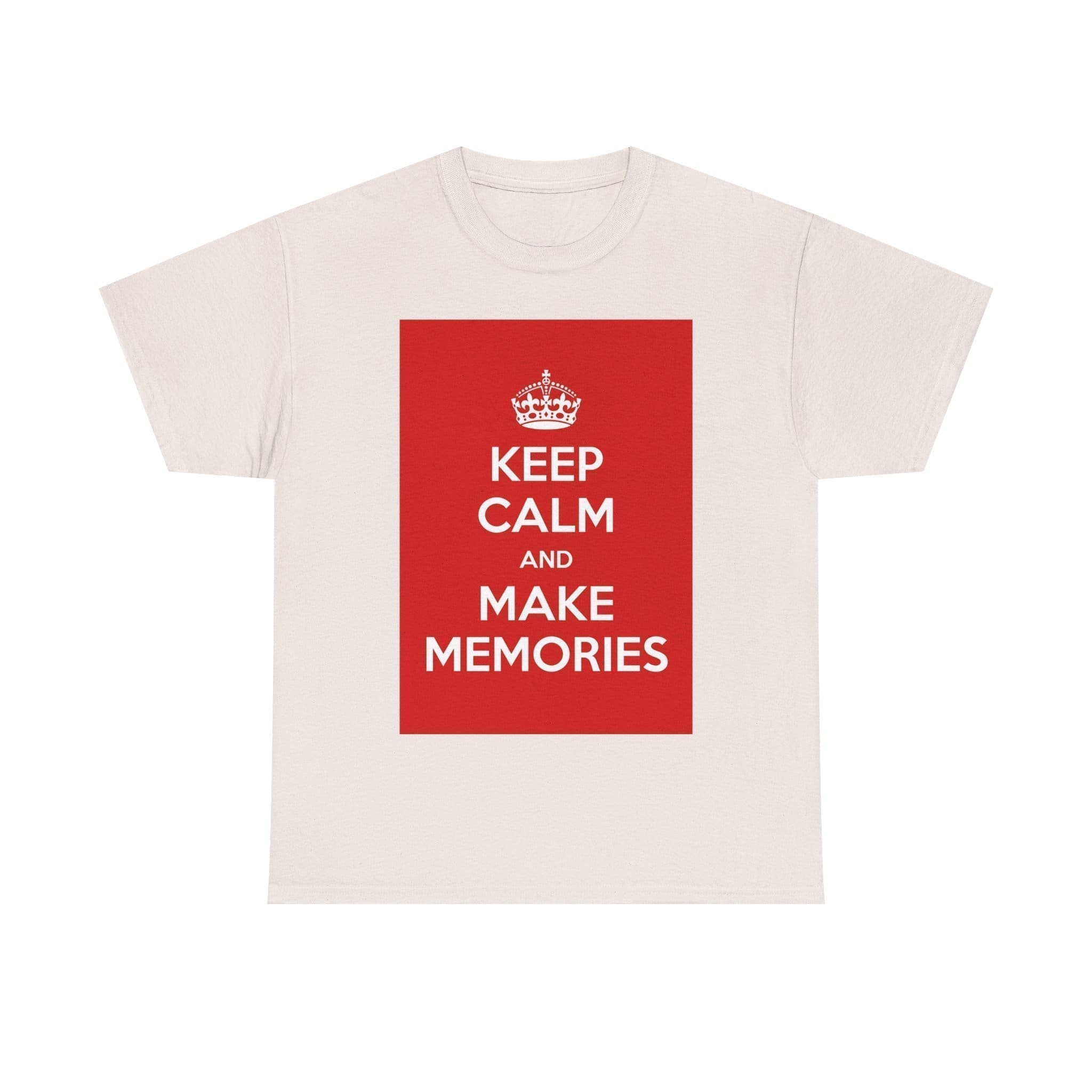 Keep Calm & make memories unisex heavy cotton tee _25_2048.jpeg Keep Calm & make memories unisex heavy cotton tee _25_2048.jpeg