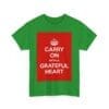 Carry on with a grateful heart unisex heavy cotton tee _47_2048.jpeg Carry on with a grateful heart unisex heavy cotton tee _47_2048.jpeg