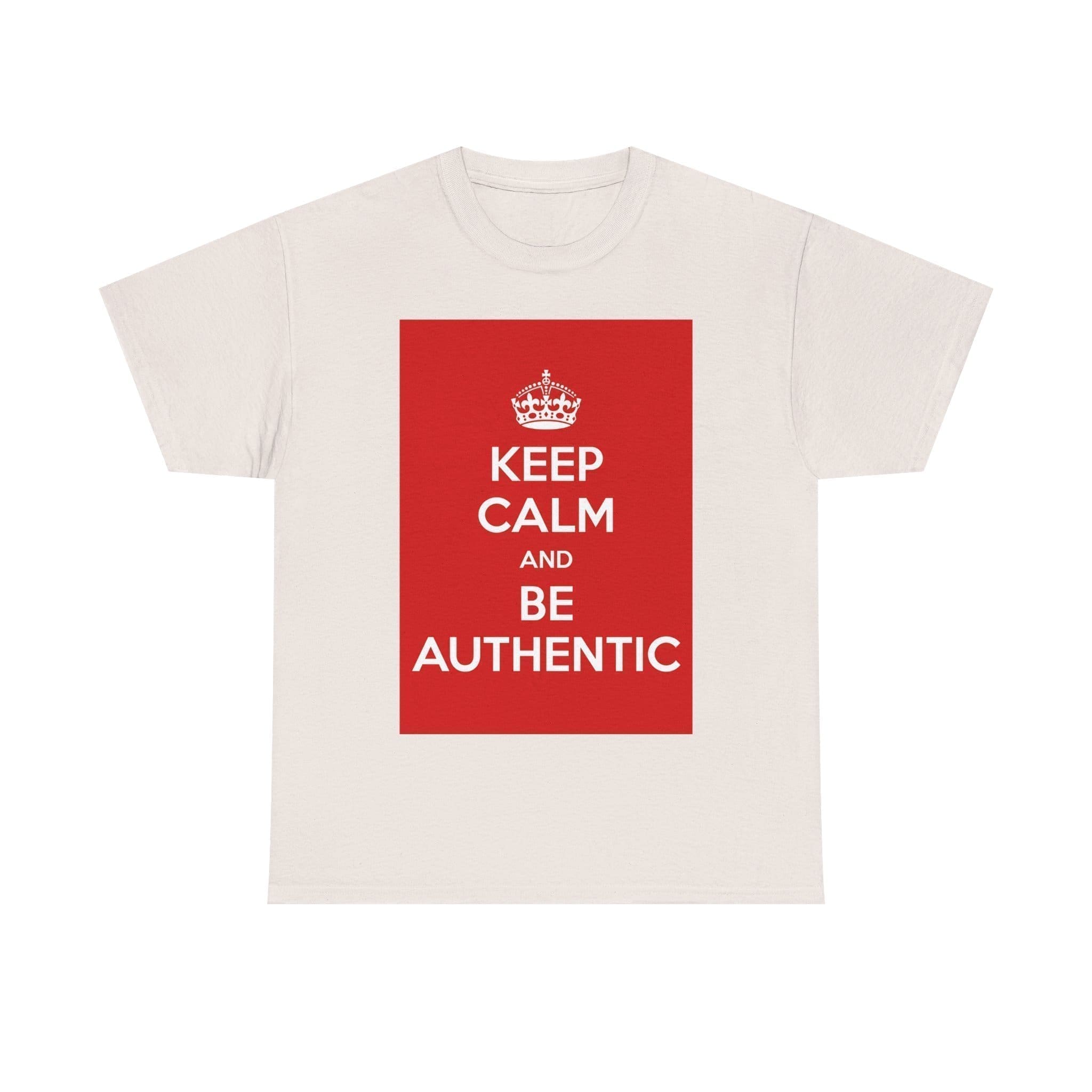 Keep Calm & be authentic unisex heavy cotton tee  _33_2048.jpeg