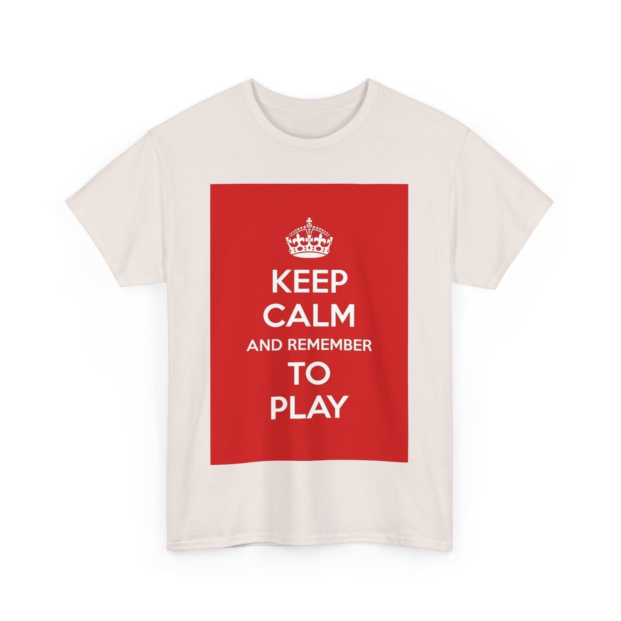 Keep Calm & remember to play unisex heavy cotton tee _35_2048.jpeg Keep Calm & remember to play unisex heavy cotton tee _35_2048.jpeg