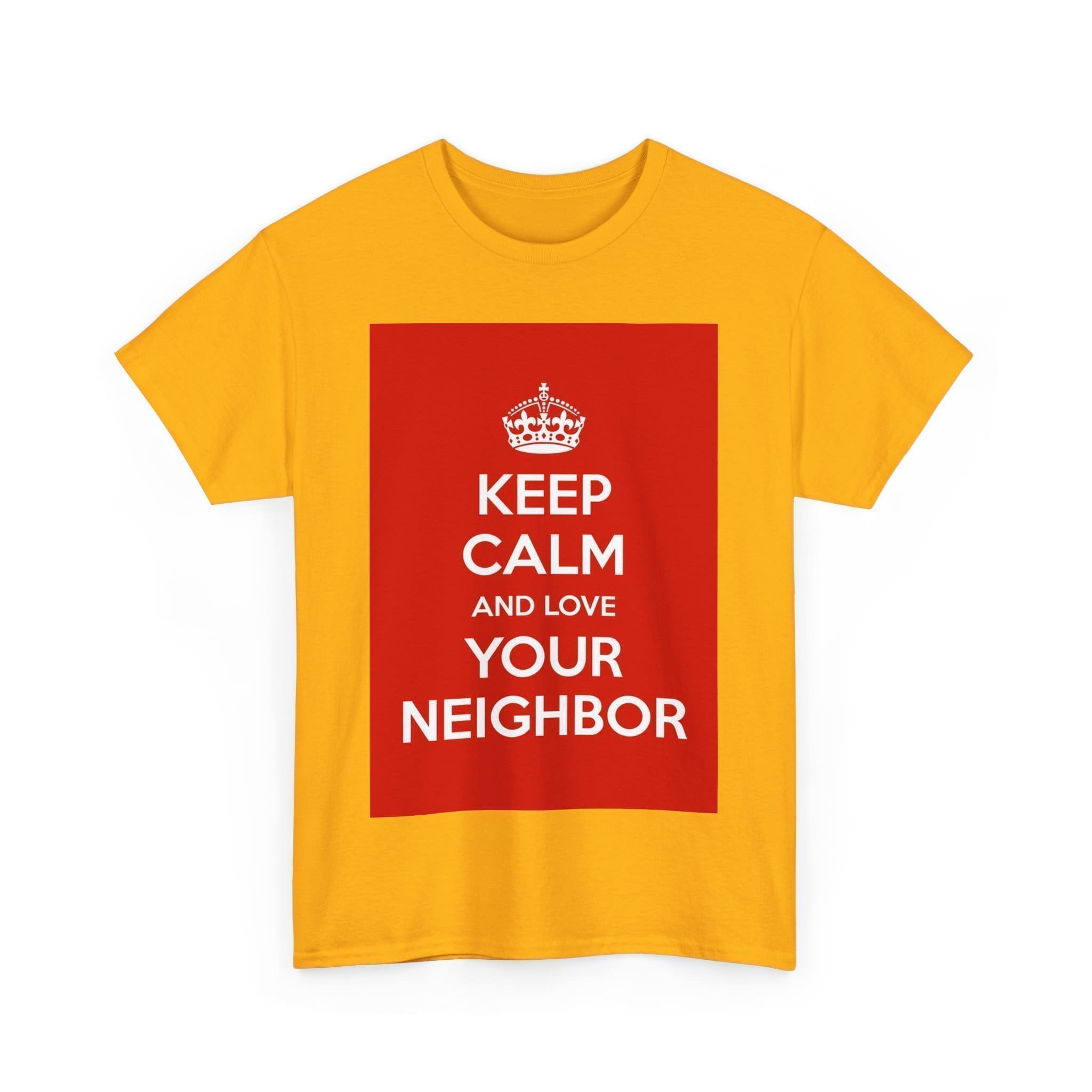 Keep Calm & love your neighbor unisex heavy cotton tee  _39_2048.jpeg