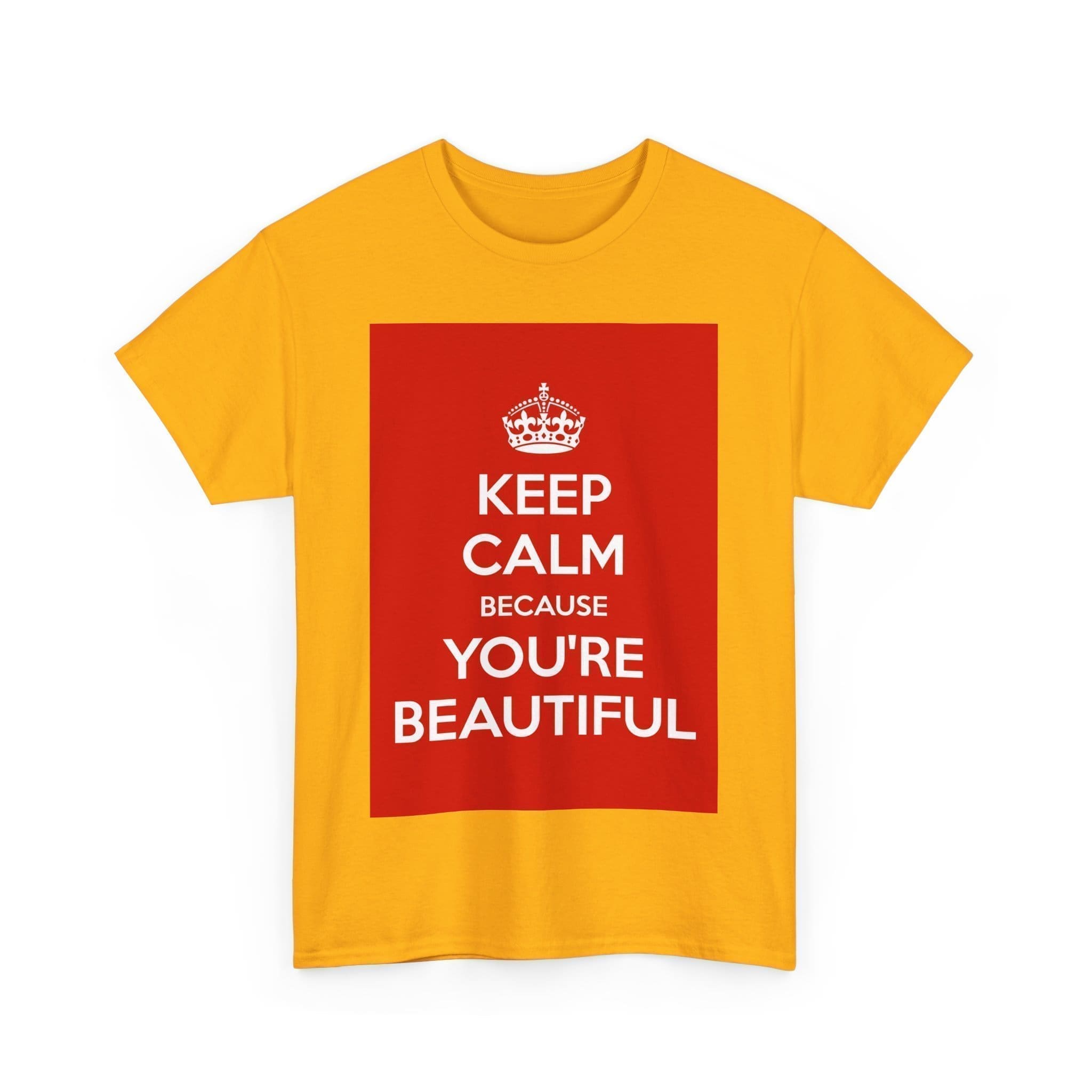 Keep Calm because you're beautiful unisex heavy cotton tee  _39_2048.jpeg