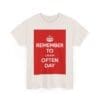 Remember to laugh often day unisex heavy cotton tee  _35_2048.jpeg