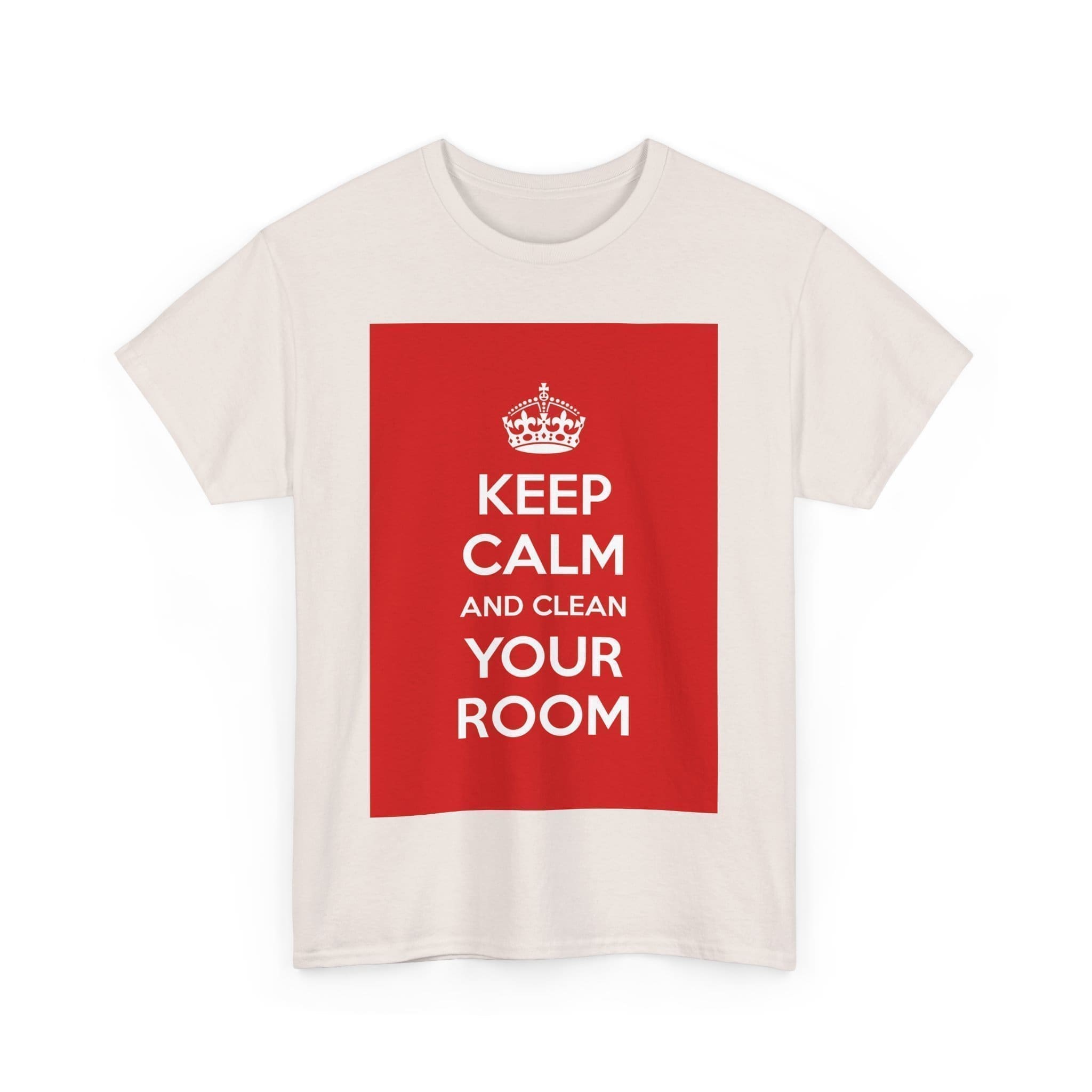 Keep Calm & clean your room unisex heavy cotton tee  _35_2048.jpeg