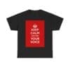 Keep Calm & find your voice unisex heavy cotton tee Gold 5XL
