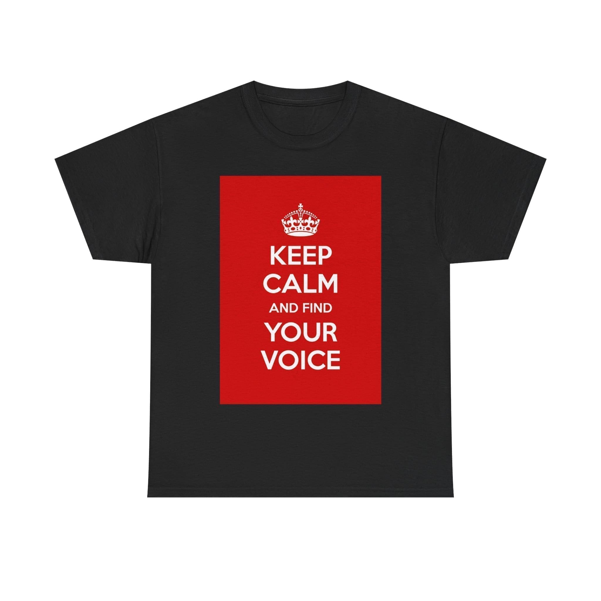 Keep Calm & find your voice unisex heavy cotton tee Gold 5XL