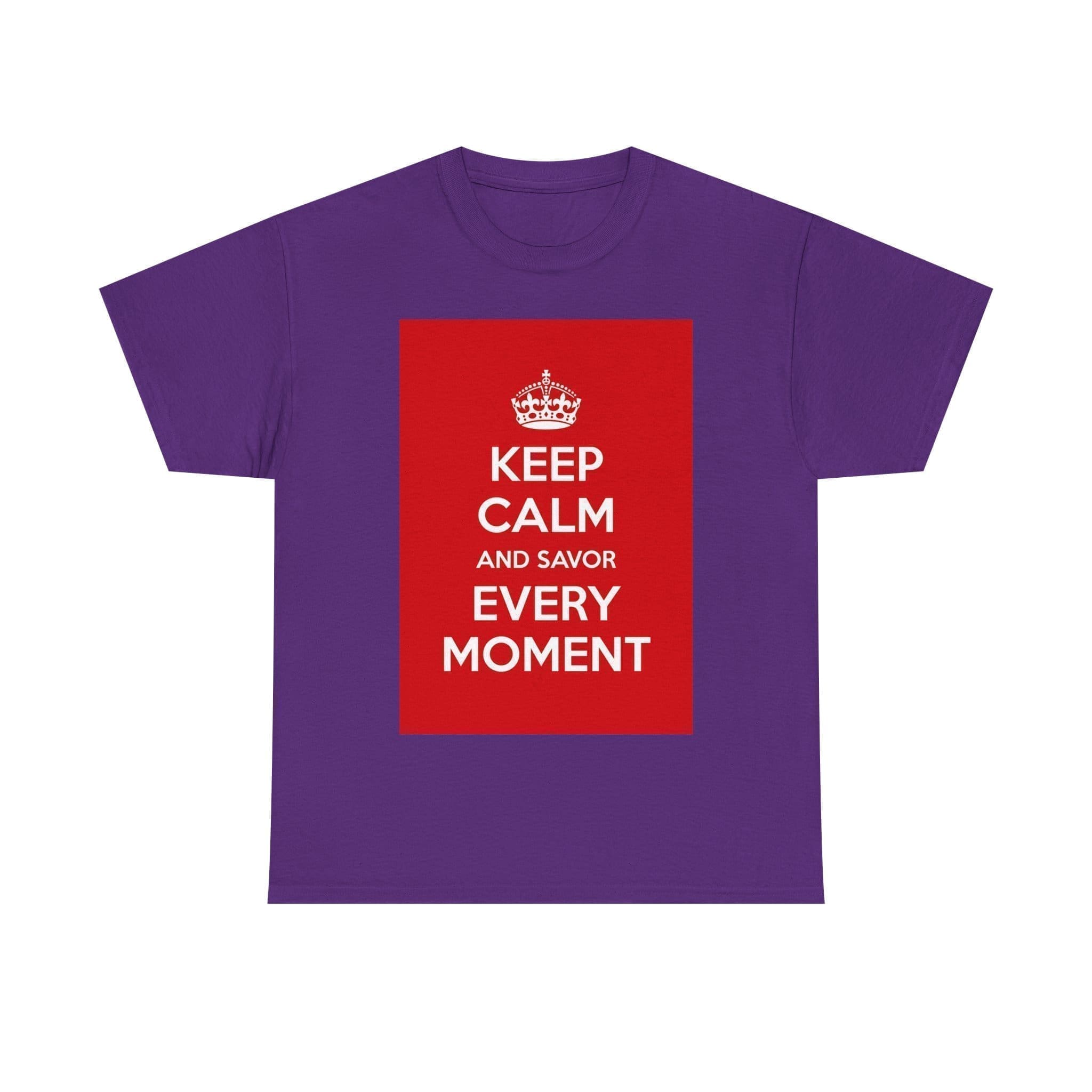 Keep Calm & savor every moment unisex heavy cotton tee Purple 2XL