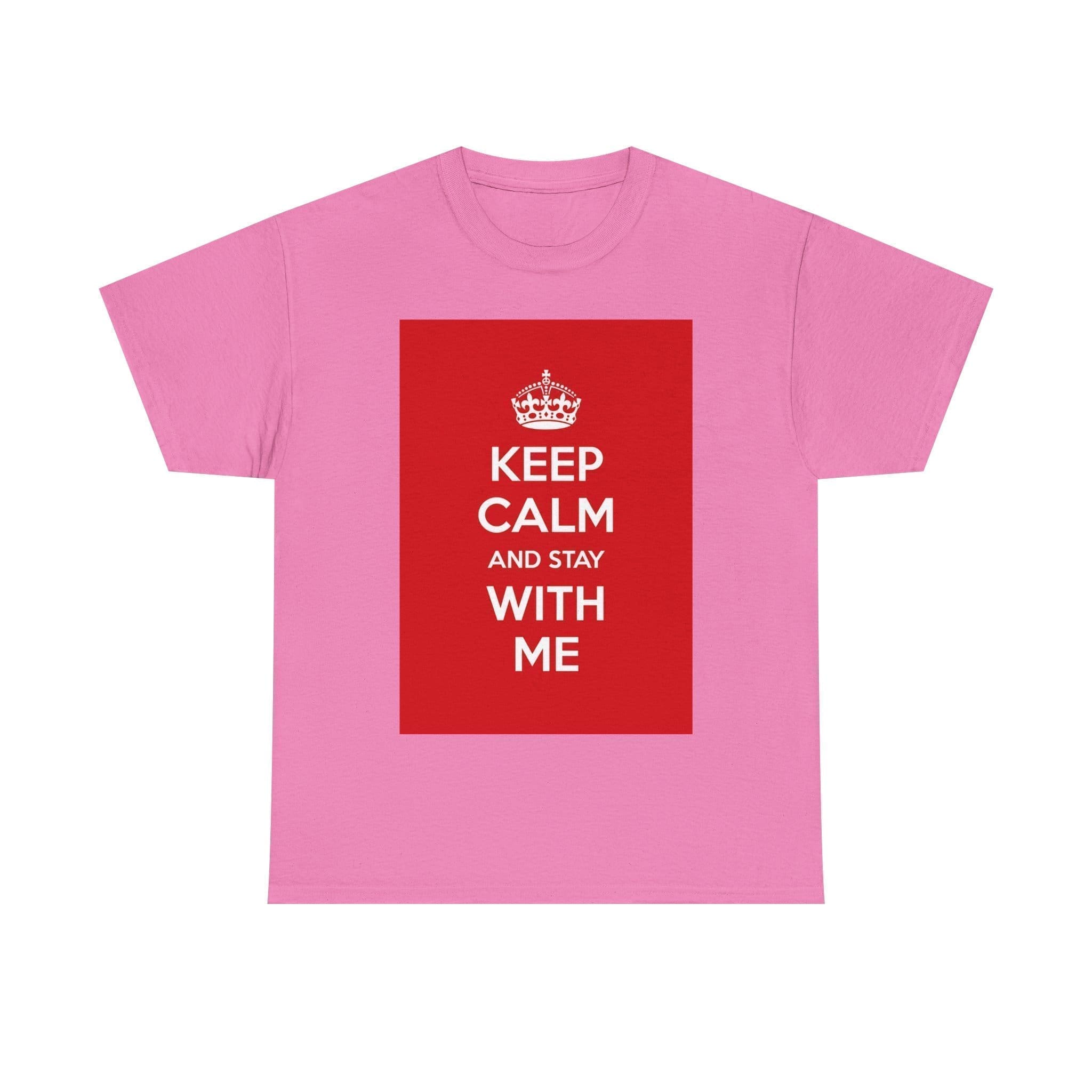 Keep Calm & stay with me unisex heavy cotton tee  _57_2048.jpeg