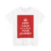Keep Calm & celebrate your journey unisex heavy cotton tee _27_2048.jpeg Keep Calm & celebrate your journey unisex heavy cotton tee _27_2048.jpeg