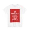 Embrace Every opportunity your goals unisex heavy cotton tee  _27_2048.jpeg