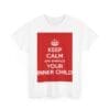Keep Calm & embrace your inner child unisex heavy cotton tee  _27_2048.jpeg