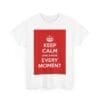 Keep Calm & savor every moment unisex heavy cotton tee  _27_2048.jpeg