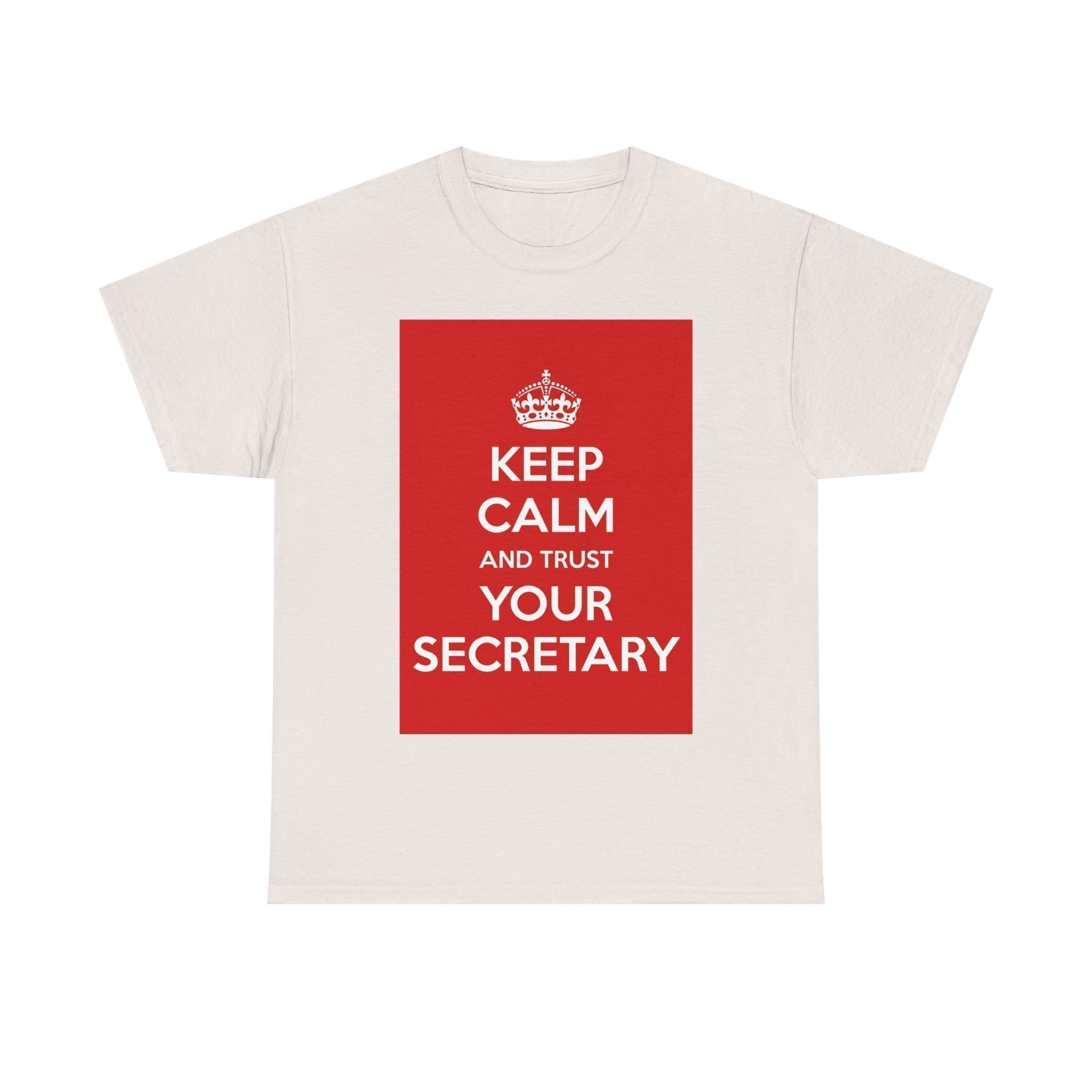 Keep Calm & trust your secretary unisex heavy cotton tee  _25_2048.jpeg