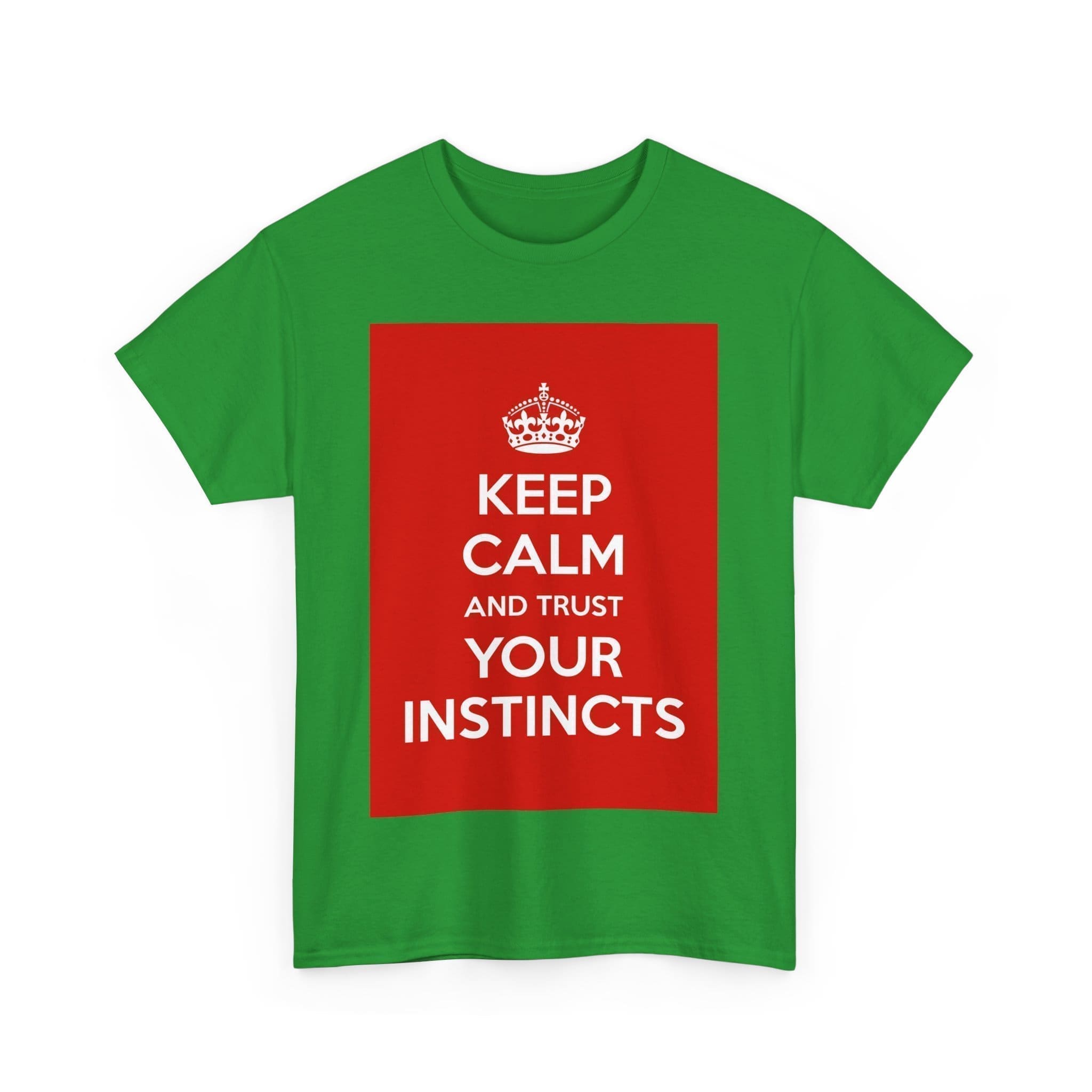 Keep Calm & trust your instincts unisex heavy cotton tee _57_2048.jpeg Keep Calm & trust your instincts unisex heavy cotton tee _57_2048.jpeg