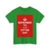 Remember to laugh often day unisex heavy cotton tee  _47_2048.jpeg